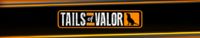 Tails of Valor