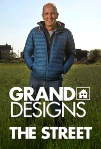 Grand Designs: The Streets