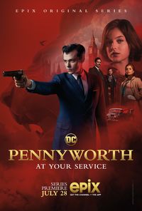 Pennyworth: The Origin of Batman's Butler