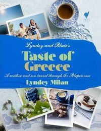 Lyndey & Blair's Taste of Greece