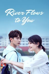 River Flows to You