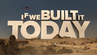 If We Built It Today