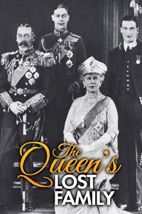 The Queen's Lost Family