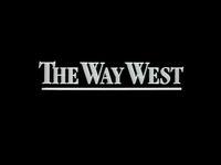 The Way West: Westward (1845-1864)