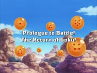 Prologue to Battle! The Return of Son Goku