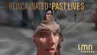 Reincarnated: Past Lives