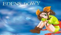 Eden's Bowy