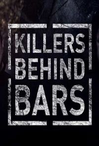 Killers Behind Bars