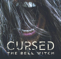 Cursed: The Bell Witch