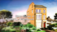 How to Be a Property Developer