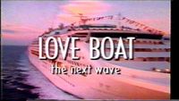 The Love Boat: The Next Wave