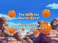 Pursue! Doctor Gero... The Search for the Mysterious Laboratory!