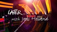 Later... with Jools Holland