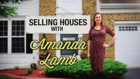 Selling Houses with Amanda Lamb