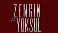 Zengin ve Yoksul