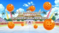 I'm the Strongest! The Clash of Goku vs Vegeta