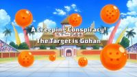 A Creeping Conspiracy! The Target is Gohan