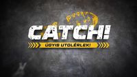 Catch! - úgyis utolérlek!