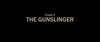 Chapter 5: The Gunslinger