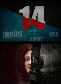 14 - Diaries of the Great War