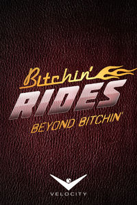 Bitchin' Rides: Beyond Bitchin'