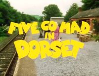 Five Go Mad in Dorset