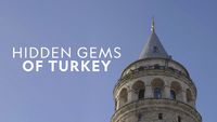 Hidden Gems of Turkey