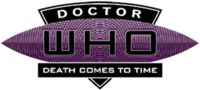 Doctor Who: Death Comes to Time