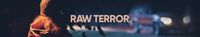 Raw Terror