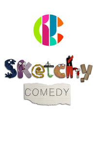 Sketchy Comedy