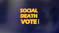 Social Death Vote