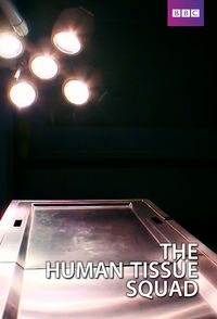 The Human Tissue Squad