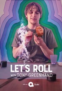 Let's Roll with Tony Greenhand