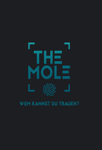 The Mole - Wem kannst du trauen?