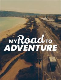 My Road to Adventure