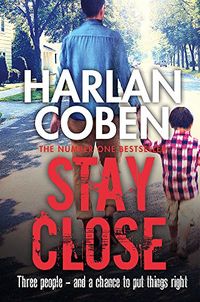 Harlan Coben's Stay Close