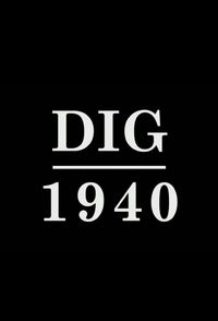 Dig 1940