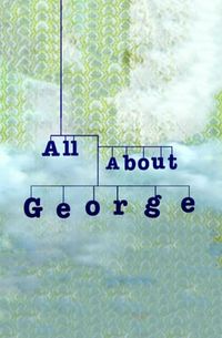 All About George