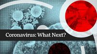 Coronavirus: What Next?
