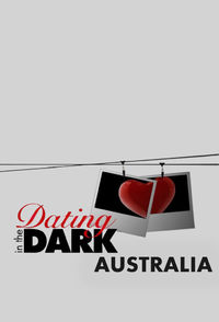 Dating in the Dark Australia