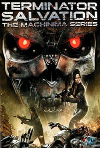 Terminator Salvation: The Machinima Series