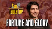 Fortune and Glory