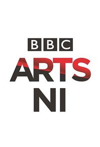 BBC Arts NI presents