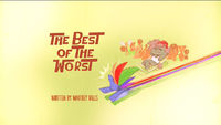 The Best of the Worst - Part 1