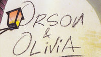 Orson & Olivia