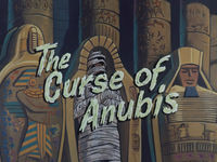 The Curse of Anubis