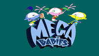 Mega Babies