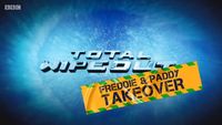 Total Wipeout: Freddie and Paddy Takeover