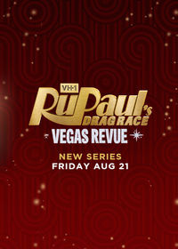 RuPaul's Drag Race: Vegas Revue