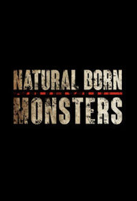 Natural Born Monsters